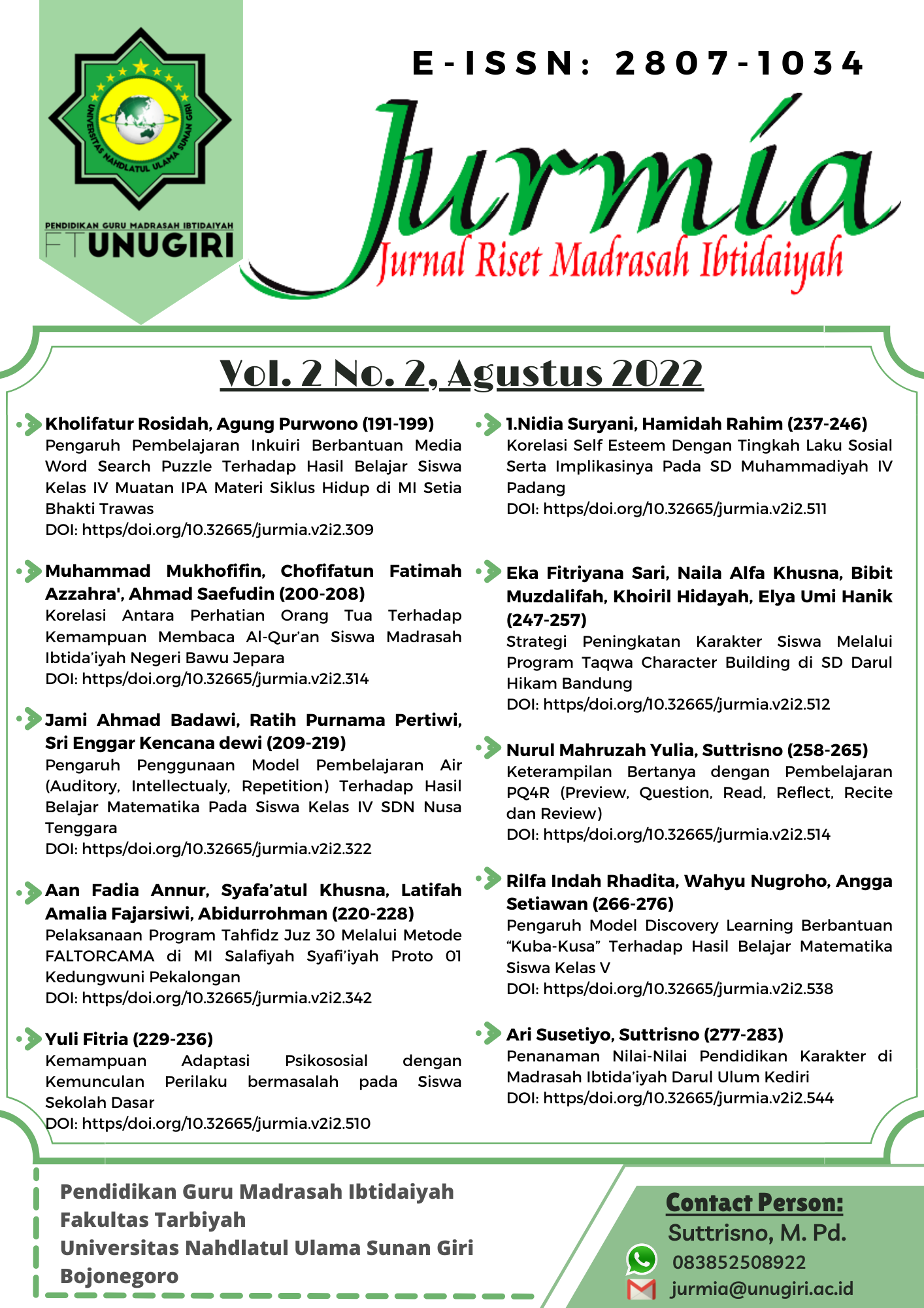 					View Vol. 2 No. 2 (2022): Jurnal Riset Madrasah Ibtidaiyah (JURMIA)
				