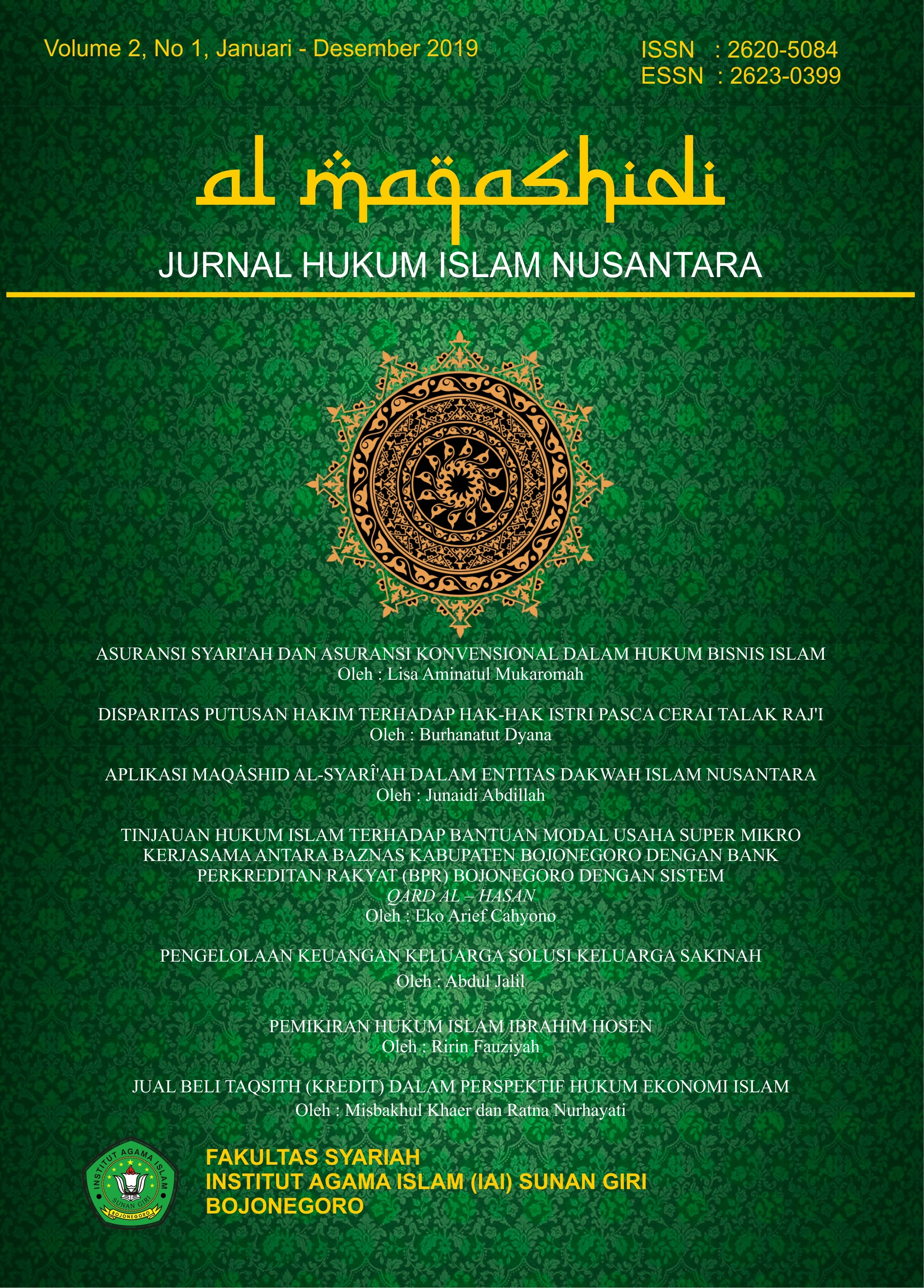 					View Vol. 2 No. 1 (2019): AL MAQASHIDI : Jurnal Hukum Islam Nusantara
				