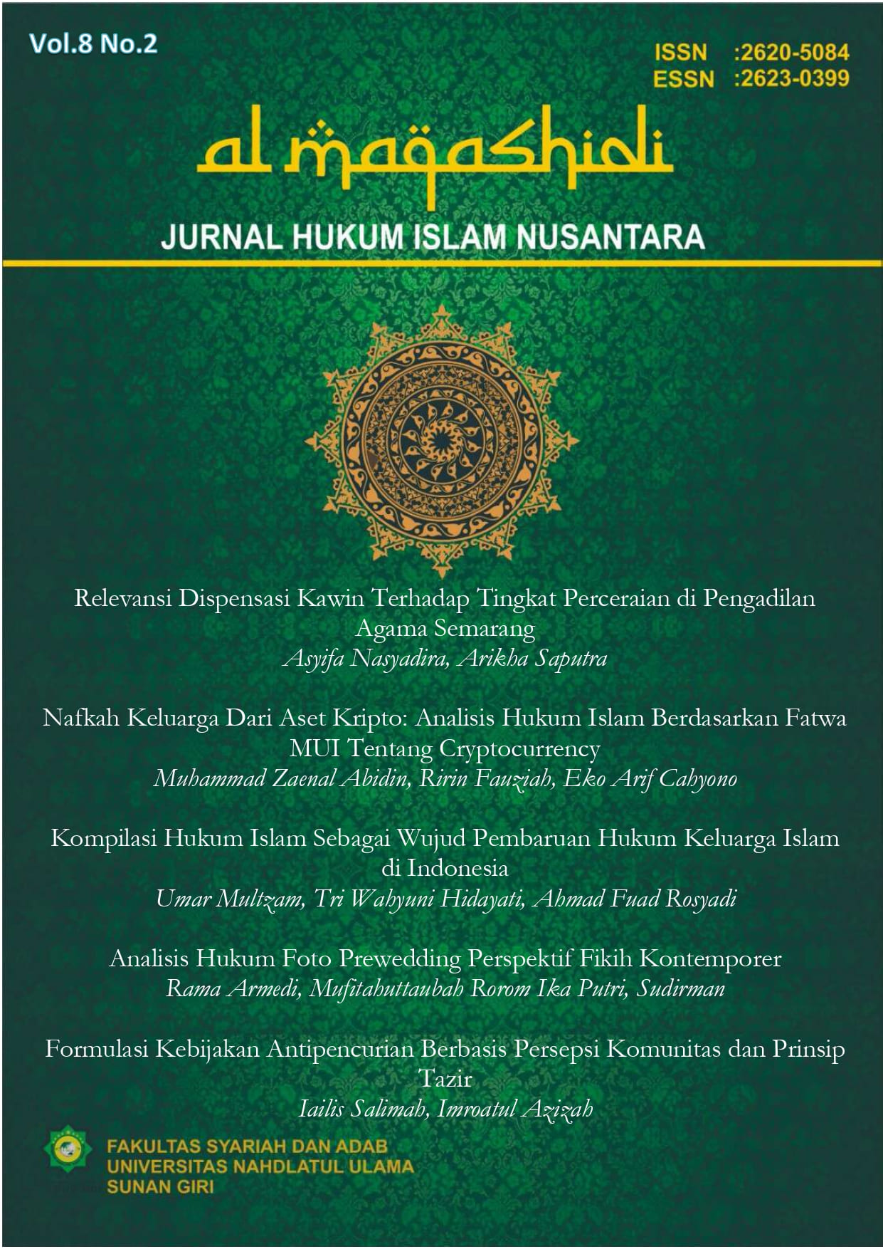 					View Vol. 8 No. 2 (2025): Al Maqashidi : Jurnal Hukum Islam Nusantara
				
