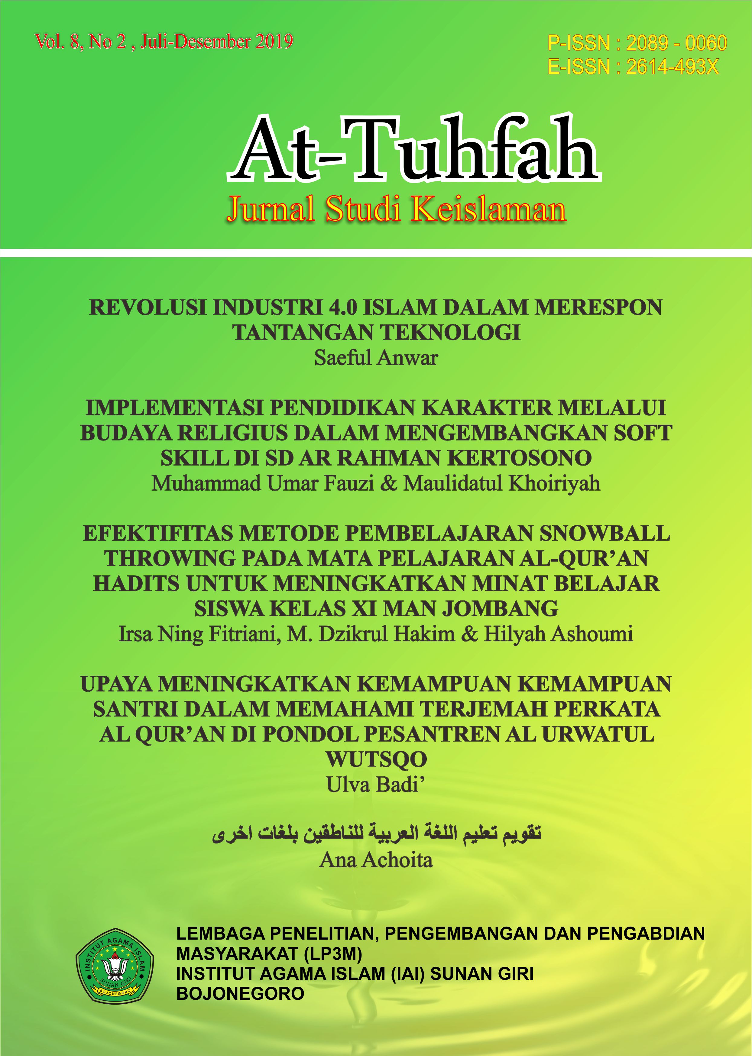 					View Vol. 8 No. 2 (2019): AT-TUHFAH: JURNAL STUDI KEISLAMAN 
				