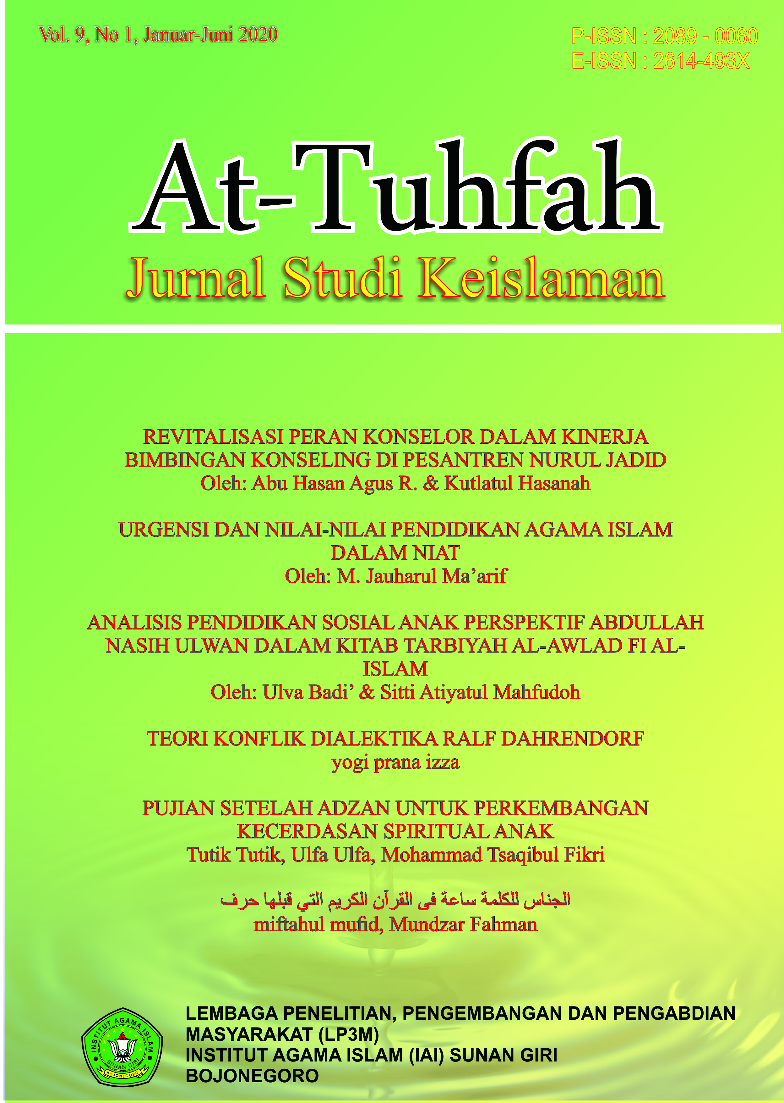 					View Vol. 9 No. 1 (2020): At-Tuhfah: Jurnal Keislaman
				