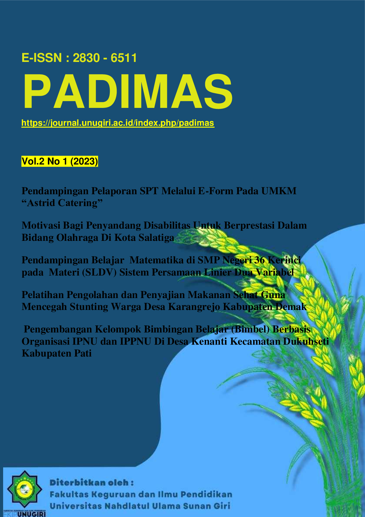 					View Vol. 2 No. 1 (2023): Padimas (Jurnal Pengabdian Masyarakat)
				